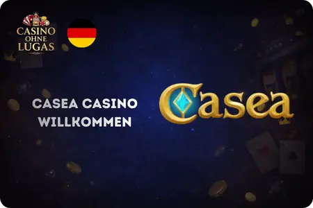 Online Casinos Ohne Lugas Casea Casino Bonus Und Spielauswahl