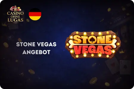 Online Casinos Ohne Lugas Stone Vegas Casino Spielauswahl Zahlungsmethoden